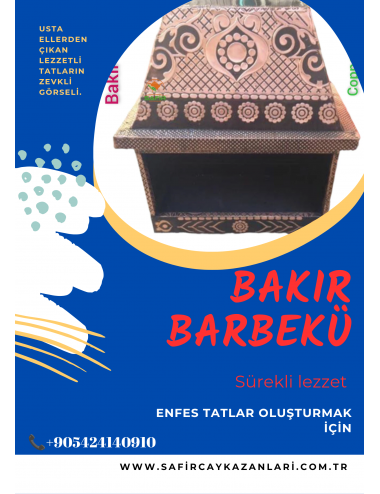 BAKIR BARBEKÜ BBQ - MANGALBAŞI BAKIR KÖFTE OCAĞI - KAPALI KASA BARBEKÜ GRILL  MANGAL KEBAP OCAĞI BBQ GRILL SAFİR BARBEKÜ