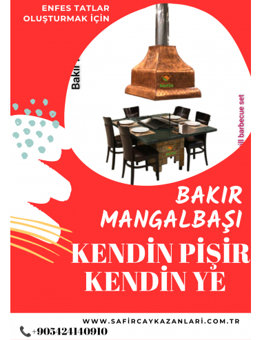 SAFİR BAKIR MANGALBAŞI KENDİN PİŞİR KENDİN YE MANGALI IZGARA BAKIR TEZGAHLI MASA MERMER DAVLUMBAZ OCAKBAŞI MANGALI (6-8 KİŞİLİK) TAM SET – BAKIR TEZGAHLI.