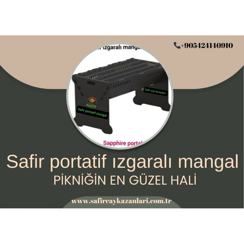 SAFİR PORTATİF MANGAL ATEŞ ÇUKURU - SÖK TAK MANGAL - ÖZEL KROMAT SİYAH ELEKTROSTATİK BOYALI SAFİR PORTATİF PİKNİK MANGALI