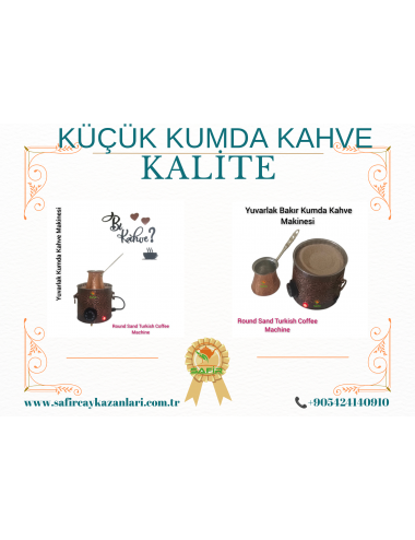 SAFİR KUMDA KAHVE BAKIR YUVARLAK KUMDA KAHVE MAKİNESİ KÜÇÜK BOY 19*18 CM EBATLI TEK CEZVELİK KUMDA KAHVE CİHAZI